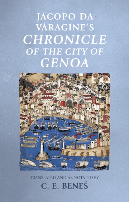 Book cover image for Jacopo da Varagine's Chronicle of the city of Genoa ISBN: 9780719099403
